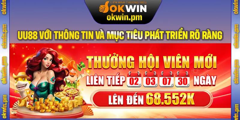 Giới thiệu UU88 với thông tin khái quát và mục tiêu phát triển rõ ràng