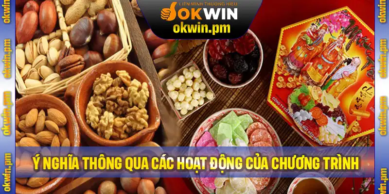 Ý nghĩa thông qua các hoạt động của chương trình