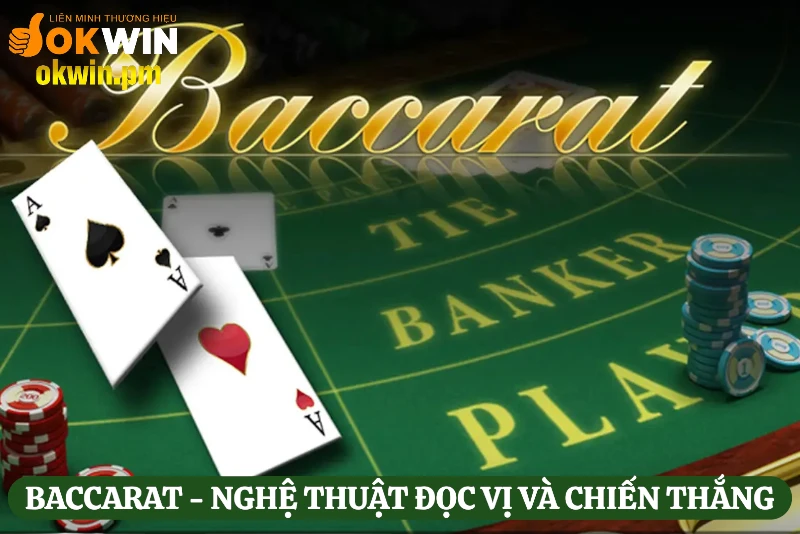 baccarat-nghe-thuat-doc-vi-va-chien-thang